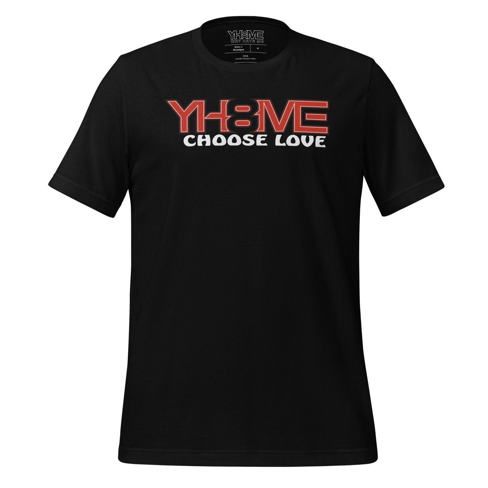 YH8ME CHOOSE LOVE T-SHIRT