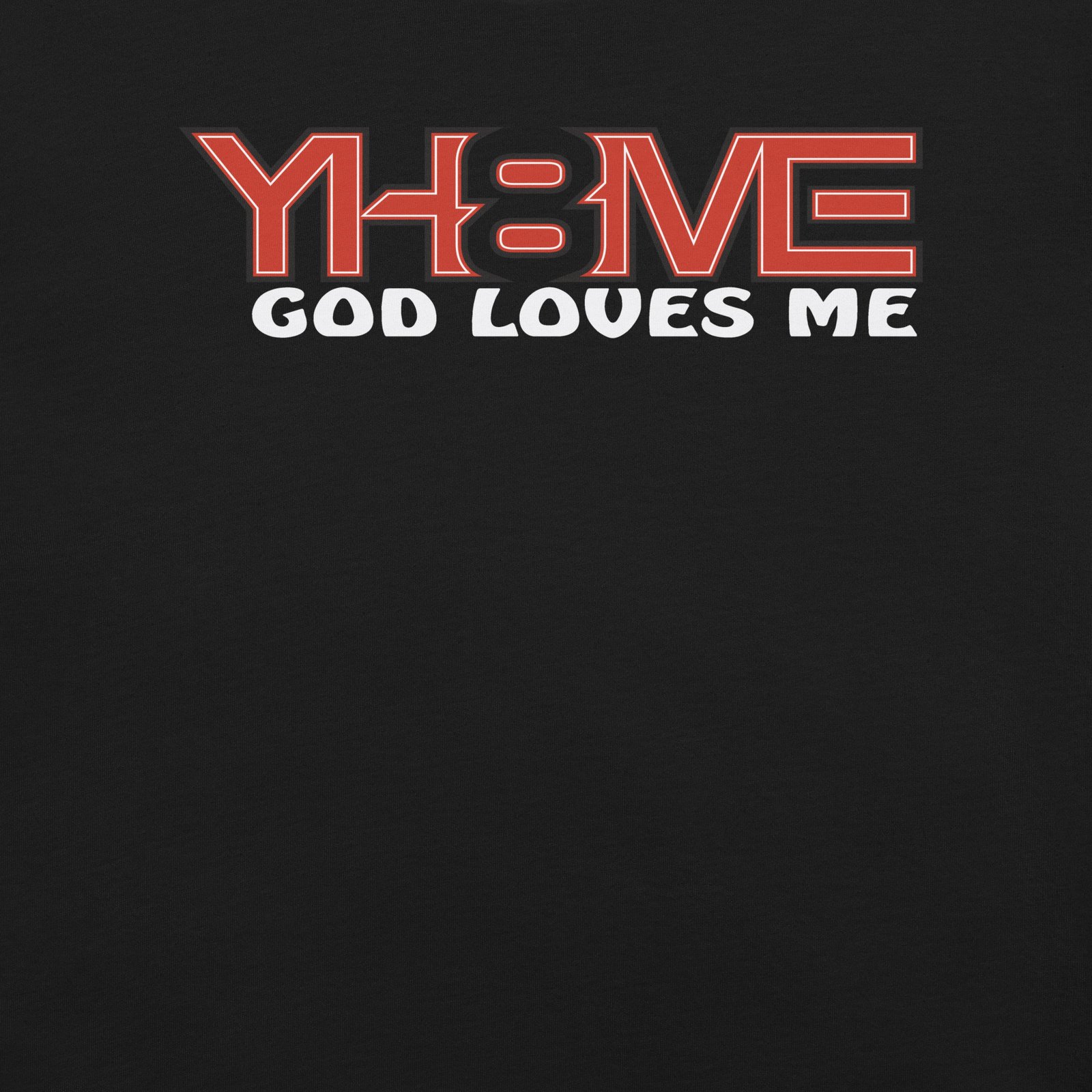 YH8ME GOD LOVES ME T-SHIRT angle 2